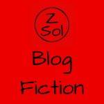 Blog Fiction - Solitanu's Blog