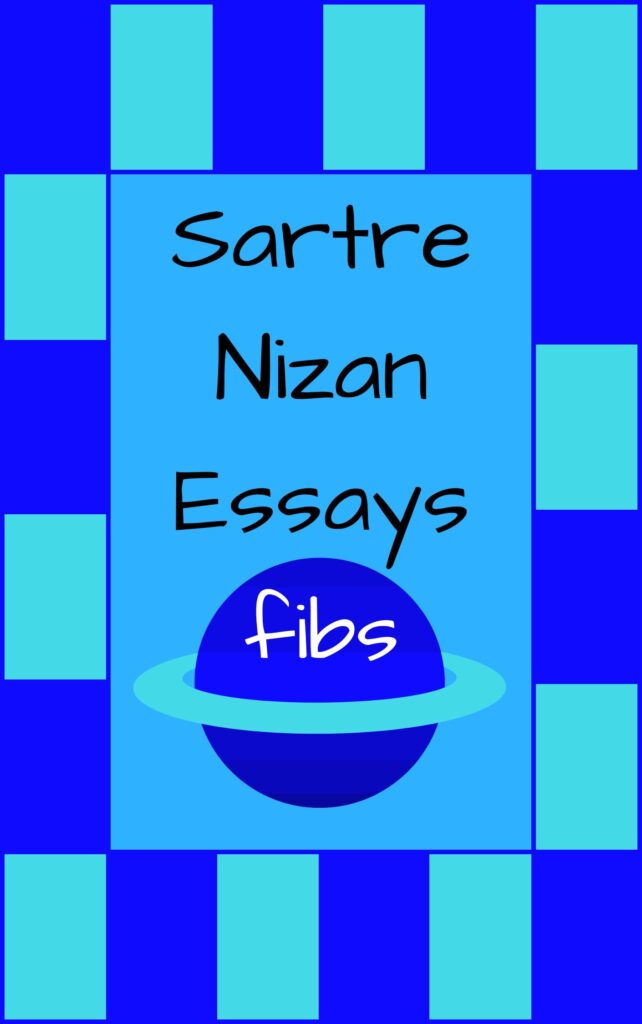 Essays on Sartre and Nizan